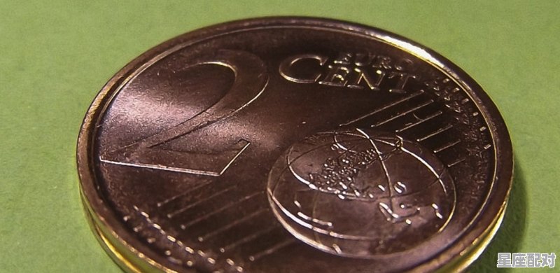 意大利2011年2欧元硬币值钱吗,星座配对情侣值钱吗男生女生 意大利2011年2欧元硬币值钱吗,星座配对情侣值钱吗男生女生 - 星座运势